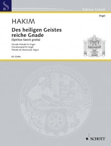 Hakim: Des heiligen Geistes reiche Gnade for Organ published by Schott