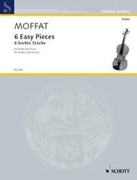 Moffat: Six Easy Pieces for Violin published by Schott