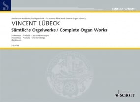 Lbeck: Complete Organ Works published by Schott