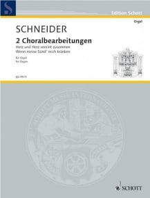 Schneider: Two Chorale Settings for Organ published by Schott