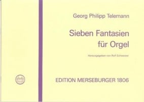 Telemann: 7 Fantasias for Organ published by Merseburger