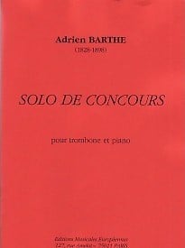 Barthe: Solo de Concours for Trombone published by Editions Musicales Europeenes