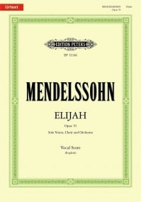 Mendelssohn: Elijah published by Peters - Vocal Score (English Edition)
