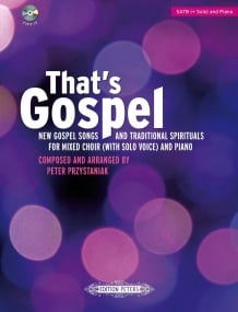 That's Gospel published by Peters (SATB (+Solo) & Piano)