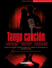 Tango cancin, 22 Argentinean Tangos for Low Voice and Piano published by Peters