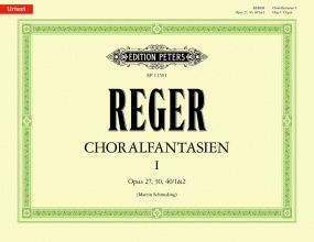 Reger: Chorale Fantasias I for Organ published by Peters