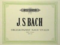 Bach: Concerto in D minor BWV 596 for Organ published by Peters