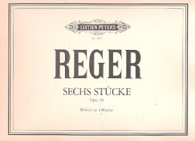 Reger: 6 Pieces Opus 94 for Piano Duet published by Peters