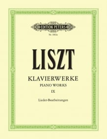 Liszt: Piano Works Volume 9 published by Peters