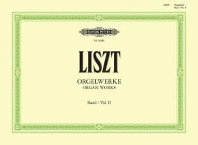Liszt: Complete Organ Works Volume 2 published by Peters