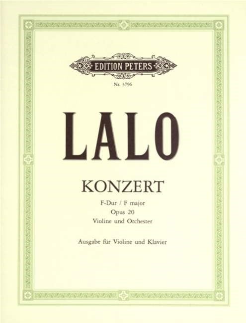 Lalo: Concerto No.1 Opus 20 for Violin published by Peters