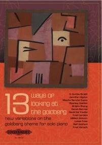 13 Ways of Looking at the Goldberg for Piano published by Peters