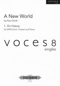 Smith: On History (from A New World) SATB published by Peters