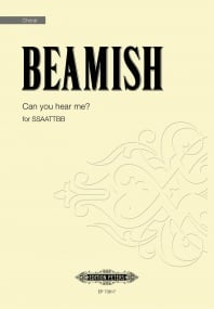 Beamish: Can you hear me? SSSAATTBB published by Peters