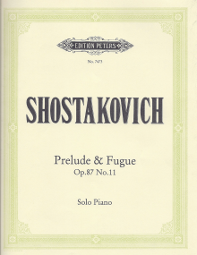 Shostakovich: Prelude and Fugue in B Opus 87 No 11 for Piano published by Peters