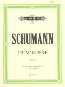 Schumann: Humoresque in Bb major Opus 20 for Piano published by Peters