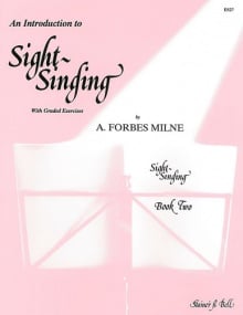 Forbes Milne: Introduction To Sight Singing Book 2 published by Stainer and Bell