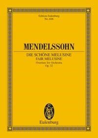 Mendelssohn: Fair Melusine Opus 32 (Study Score) published by Eulenburg