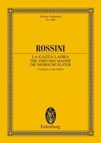 Rossini: The Thieving Magpie Overture (Study Score) published by Eulenburg