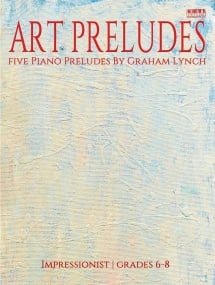 Lynch: Art Preludes for Piano published by EVC