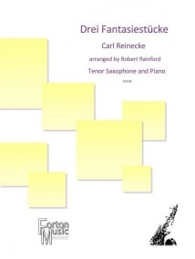 Reinecke: Drei Fantasiestucke for Tenor Saxophone published by Forton