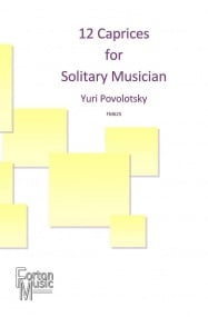 Povolotsky: 12 Caprices for Solitary Musician published by Forton