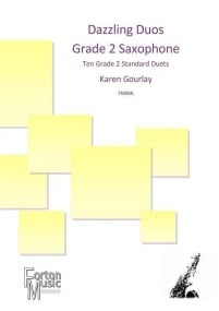 Gourlay: Dazzling Duos Grade 2 for Saxophone published by Forton