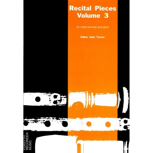Recital Pieces for Treble Recorder Book 3 published by Forsyth