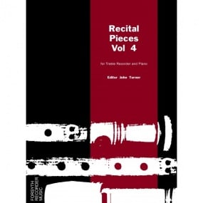 Recital Pieces for Treble Recorder Book 4 published by Forsyth