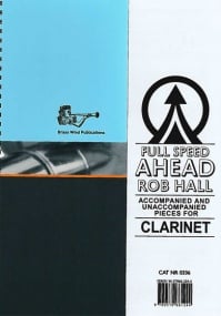 Hall: Full Speed Ahead for Clarinet published by Brasswind