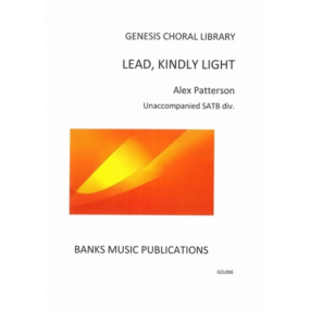 Patterson: Lead, Kindly Light SATB published by Banks
