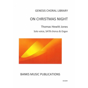 Hewitt Jones: On Christmas Night SATB published by Banks