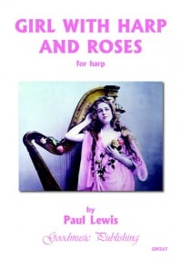 Lewis: Girl with Harp and Roses for Solo Harp published by Goodmusic