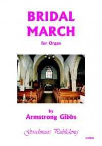 Gibbs: Bridal March for Organ published by Goodmusic