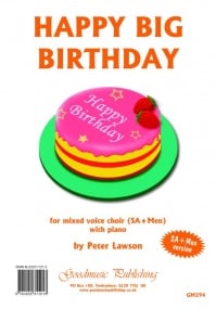 Lawson: Happy Big Birthday SA/Men published by Goodmusic