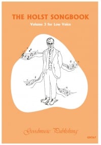 The Holst Songbook Volume 3 for Low Voice published by Goodmusic