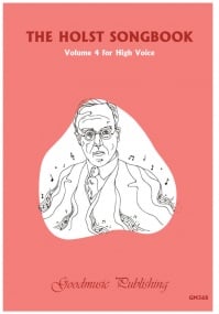 The Holst Songbook Volume 4 for High Voice published by Goodmusic
