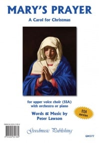 Lawson: Marys Prayer SSA published by Goodmusic