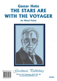Holst: The Stars are with the Voyager SATB published by Goodmusic