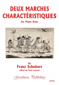 Schubert: Deux Marches Characteristiques for Piano Duet published by Goodmusic