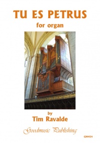 Ravalde: Tu Es Petrus for Organ published by Goodmusic