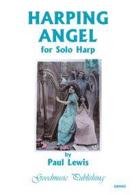 Lewis: Harping Angel for Solo Harp published by Goodmusic