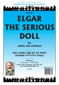 Elgar: The Serious Doll Orchestral Set published by Goodmusic