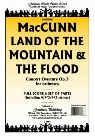 MacCunn: Land of the Mountain & Flood Orchestral Set published by Goodmusic