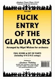 Fucik: Entry of the Gladiators(Wicken) Orchestral Set published by Goodmusic