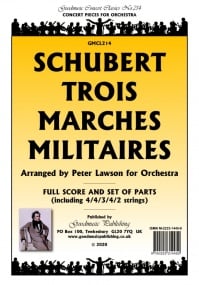 Schubert: Trois Marches Militaires (Lawson) Orchestral Set published by Goodmusic