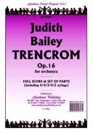 Bailey: Trencrom Op.16 Orchestral Set published by Goodmusic