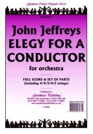 Jeffreys: Elegy for A Conductor Orchestral Set published by Goodmusic
