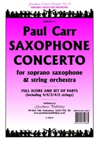 Carr: Saxophone Concerto for Sax & String Orchestra published by Goodmusic