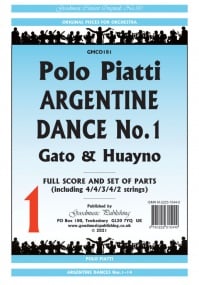 Piatti: Argentine Dance No 1 (Gato & Huayno) Orchestral Set published by Goodmusic